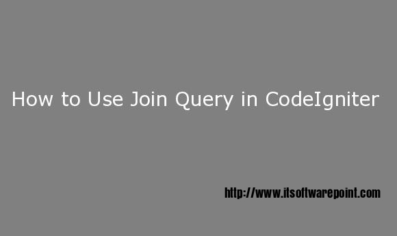 How to use Join Query in CodeIgniter – Examples